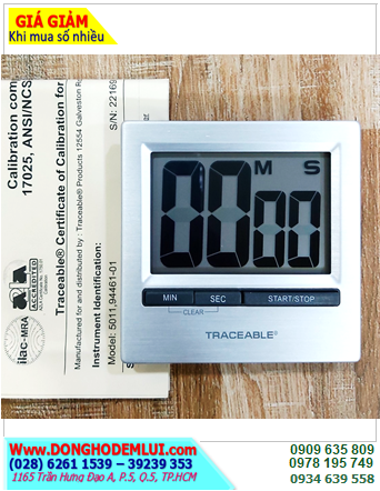 TRACEABLE 5011 _ĐỒNG HỒ ĐẾM LÙI ĐẾM TIẾN 5011TRACEABLE® GIANT-DIGIT™ COUNTDOWN TIMER _ hiệu chuẩn tại Mỹ