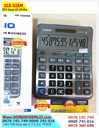 Casio DM-1200FM, Máy tính tiền Casio DM-1200FM màn hình 12 số Digits chính hãng| CÒN HÀNG